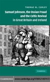 Samuel Johnson, the Ossian Fraud, and the Celtic Revival in Great Britain and Ireland (eBook, PDF)