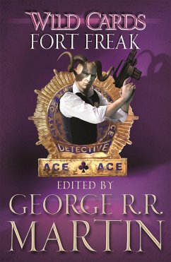 Wild Cards: Fort Freak - Martin, George R. R.