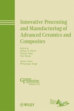 Innovative Processing and Manufacturing of Advanced Ceramics and Composites (eBook, PDF)