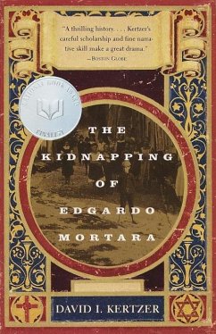The Kidnapping of Edgardo Mortara (eBook, ePUB) - Kertzer, David I.