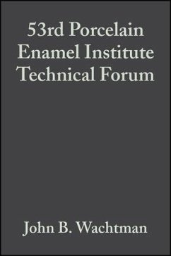 Cover 53rd Porcelain Enamel Institute Technical Forum, Volume 13, Issue 5/6 (eBook, PDF)