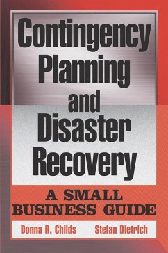 Contingency Planning and Disaster Recovery (eBook, PDF) - Childs, Donna R.; Dietrich, Stefan