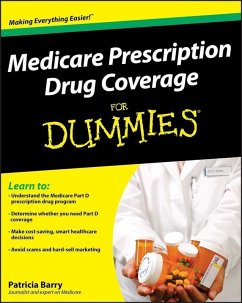 Medicare Prescription Drug Coverage For Dummies (eBook, PDF) - Barry, Patricia