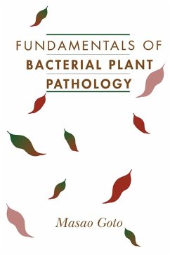 Fundamentals of Bacterial Plant Pathology (eBook, PDF) - Goto, Masao