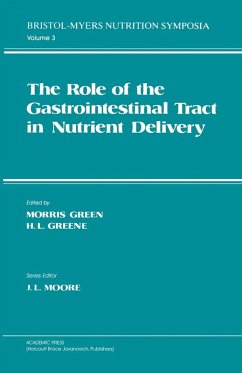 The Role of the Gastrointestinal Tract in Nutrient Delivery (eBook, PDF) - Green MD, Morris