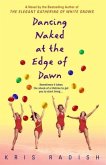 Dancing Naked at the Edge of Dawn (eBook, ePUB)