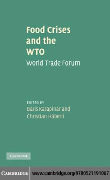 Food Crises and the WTO (eBook, PDF)