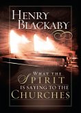 What the Spirit Is Saying to the Churches (eBook, ePUB)