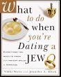 What to Do When You're Dating a Jew... - Bild 1