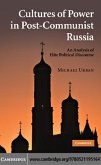 Cultures of Power in Post-Communist Russia (eBook, PDF)