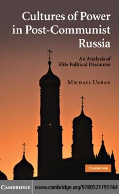 Cultures of Power in Post-Communist Russia (eBook, PDF) - Urban, Michael