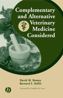 Complementary and Alternative Veterinary Medicine Considered (eBook, PDF) - Ramey, David W.; Rollin, Bernard E.