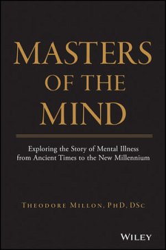 Masters of the Mind (eBook, PDF) - Millon, Theodore; Grossman, Seth D.; Meagher, Sarah