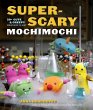 Super-Scary Mochimochi (eBook, ePUB) - Bild 1