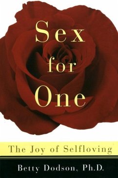 Sex for One (eBook, ePUB) - Dodson, Betty