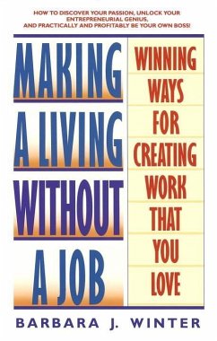 Making a Living Without a Job (eBook, ePUB) - Winter, Barbara