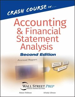 Crash Course in Accounting and Financial Statement Analysis (eBook, PDF) - Feldman, Matan; Libman, Arkady
