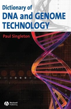 Dictionary of DNA and Genome Technology (eBook, PDF) - Singleton, Paul