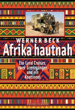 Afrika hautnah - Beck, Werner