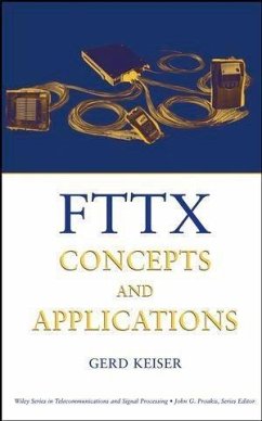 FTTX Concepts and Applications (eBook, PDF) - Keiser, Gerd