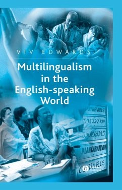 Multilingualism in the English-Speaking World (eBook, PDF) - Edwards, Viv