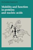 Mobility and Function in Proteins and Nucleic Acids (eBook, PDF)