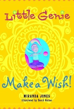 Little Genie: Make a Wish (eBook, ePUB) - Jones, Miranda