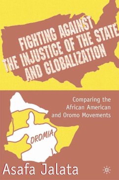 Fighting Against the Injustice of the State and Globalization (eBook, PDF) - Jalata, A.