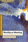 Worship as Meaning (eBook, PDF)