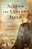 Across the Endless River (eBook, ePUB)