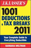 J.K. Lasser's 1001 Deductions and Tax Breaks 2011 (eBook, PDF)