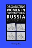 Organizing Women in Contemporary Russia (eBook, PDF)