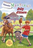 Calendar Mysteries #7: July Jitters (eBook, ePUB)