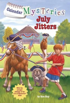 Calendar Mysteries #7: July Jitters (eBook, ePUB) - Roy, Ron