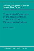 Triangulated Categories in the Representation of Finite Dimensional Algebras (eBook, PDF) Triangulated Categories in the Representation of Finite Dimensional Algebras (eBook, PDF)