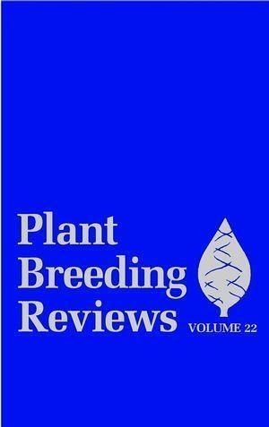 Plant Breeding Reviews, Volume 22 (eBook, PDF) Plant Breeding Reviews, Volume 22 (eBook, PDF)