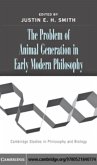 Problem of Animal Generation in Early Modern Philosophy (eBook, PDF)