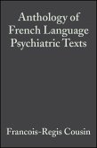 Anthology of French Language Psychiatric Texts (eBook, PDF)