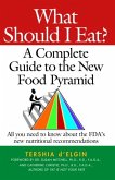 What Should I Eat? (eBook, ePUB)