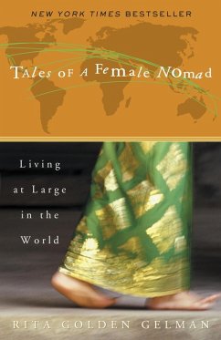 Tales of a Female Nomad (eBook, ePUB) - Gelman, Rita Golden