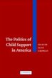 Politics of Child Support in America... - Bild 1