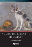 A Guide to Hellenistic Literature (eBook, PDF)