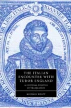 Italian Encounter with Tudor England (eBook, PDF) - Wyatt, Michael