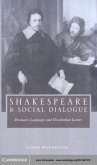 Shakespeare and Social Dialogue (eBook, PDF)