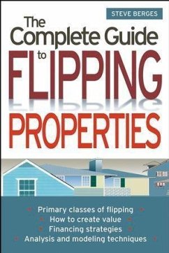 Cover The Complete Guide to Flipping Properties (eBook, PDF)