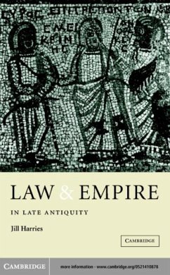 Law and Empire in Late Antiquity (eBook, PDF) - Harries, Jill