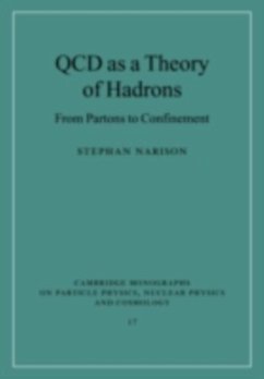 QCD as a Theory of Hadrons (eBook, PDF) - Narison, Stephan