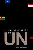 An Insider's Guide to the UN (eBook, PDF)