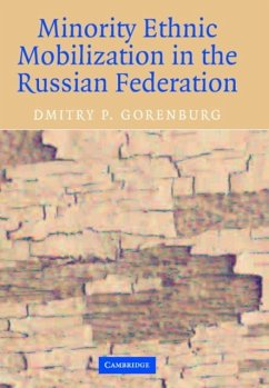 Minority Ethnic Mobilization in the Russian Federation (eBook, PDF) - Gorenburg, Dmitry P.