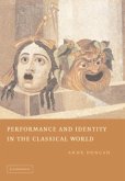 Performance and Identity in the Classical World (eBook, PDF)